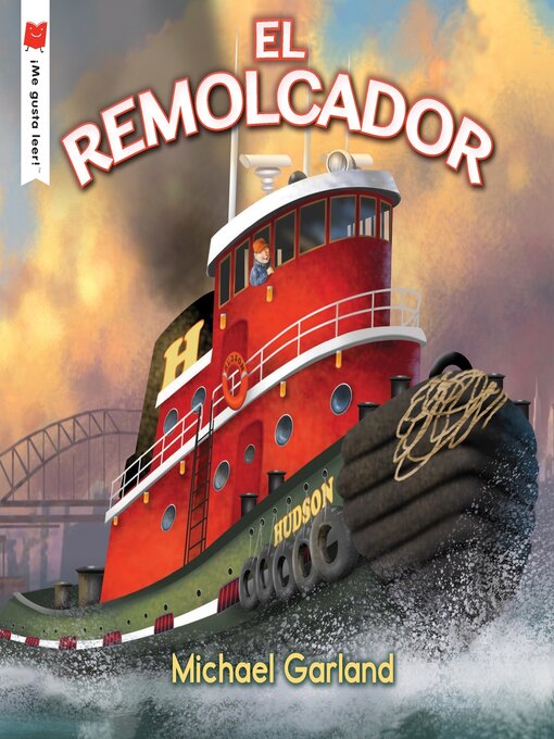 Title details for El remolcador by Michael Garland - Available